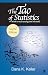 The Tao of Statistics: A Path to Understanding (With No Math)