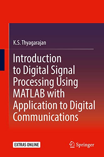 Introduction to Digital Signal Processing Using MATLAB with Application to Digital Communications view 2