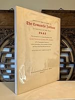 Through The Country Of The Comanche Indians in the Fall of the Year 1845. The Journal Of A U.S. Army Expedition led by Lieutenant James W. Abert of the Topographical Engineers. Artist extraordinary wh B000ZFS7KA Book Cover