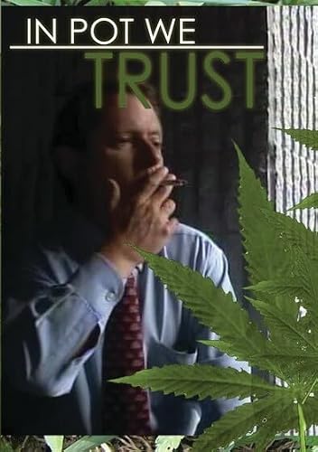 In Pot We Trust [Edizione: Stati Uniti]