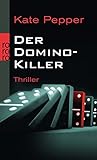  Der Domino-Killer (Karin Schaeffer ermittelt, Band 1)