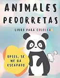  Animales Pedorretas. Libro para colorear: Fantásticas ilustraciones para niños y adultos para colorear pedos de leones, osos, gatos, perros.... y muchos más