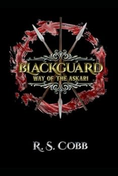 Paperback Blackguard: Way of the Askari (BLACKGUARD SAGA) Book