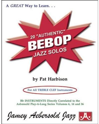  20 Authentic Bebop Solos