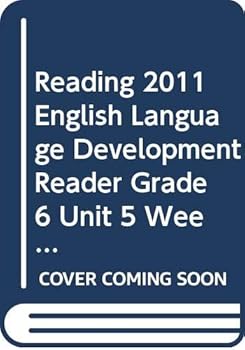 Paperback Reading 2011 English Language Development Reader Grade 6 Unit 5 Week 2 Book