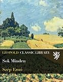 Sok Minden (Hungarian Edition)