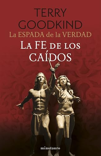 La Espada de la Verdad nº 06/17 La fe de los caídos: 6 (Biblioteca Fantasía Épica)