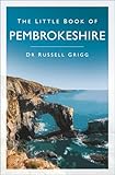 pembrokeshire coastal path  The Little Book of Pembrokeshire