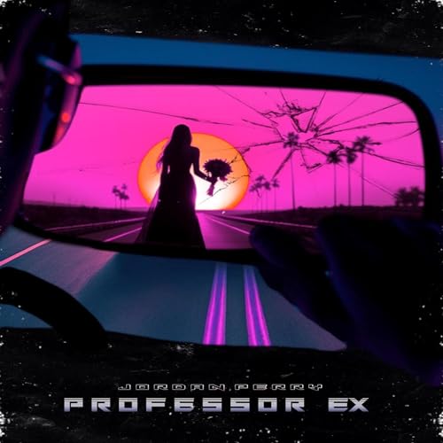 Professor Ex by Jordan Perry on Prime Music