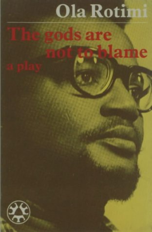 the-gods-are-not-to-blame-three-crowns-books-rotimi-o