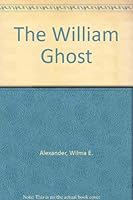 The William Ghost 1896184928 Book Cover