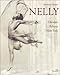 Nelly: Dresden, Athens, New York (Photography) (English and German Edition)