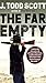 The Far Empty
