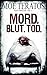 Cover zum Buch Mord. Blut. Tod