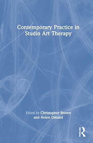 Contemporary Practice in Studio Art Therapy view 2