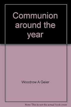 Pamphlet Communion around the year: A book of devotion Book