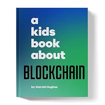 Hardcover A Kids Book About Blockchain Book