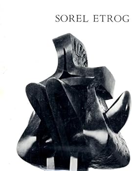 Hardcover Sorel Etrog: Sculpture Book