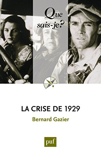 Télécharger La crise de 1929: « Que sais-je ? » n° 2126 livre En ligne