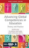 Advancing Global Competencies in Education (Routledge Studies in Global Student Mobility)