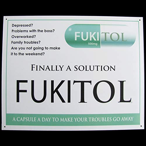 sot Fukitol Prescription Drug Medicine Funny Work Sign Doctor's Office Medical Decor