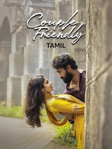 Couple Friendly (Tamil)