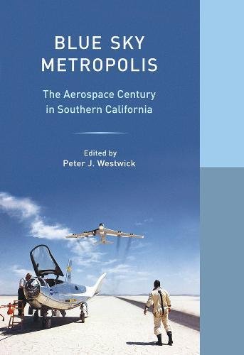 Blue Sky Metropolis (Western Histories)
