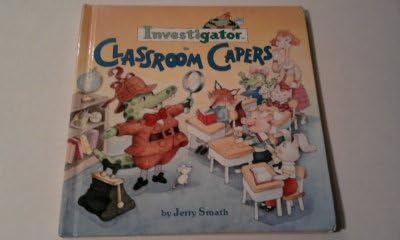 Investigator in Classroom Capers