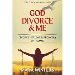 GOD, DIVORCE & ME Audiolibro Por Maya Winters arte de portada