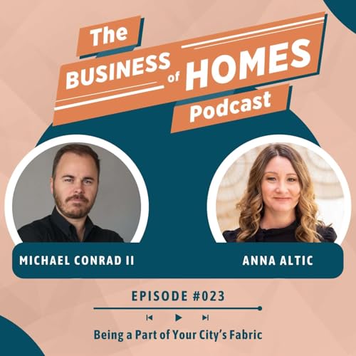 023 Being a Part of Your City&rsquo;s Fabric w/ Anna Altic