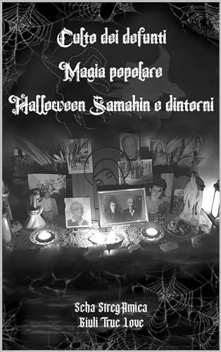 Culto dei defunti: Magia popolare italiana, Halloween Samahin e dintorn