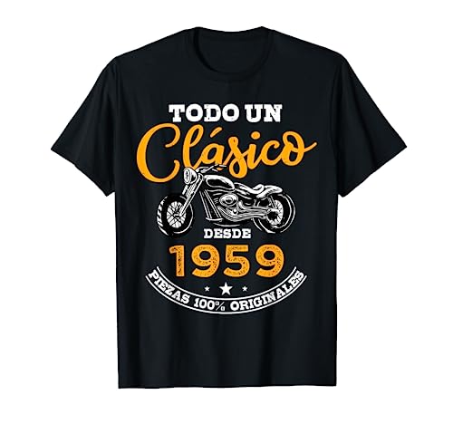 Motero Todo Un Clásico Nacido En 1959 63 años Cumpleaños Camiseta