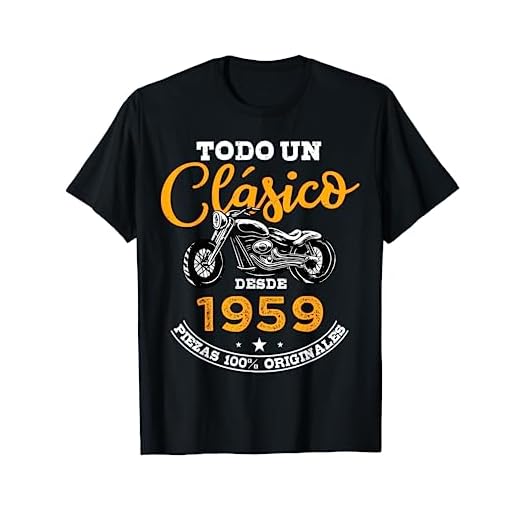 Motero Todo Un Clásico Nacido En 1959 63 años Cumpleaños Camiseta
