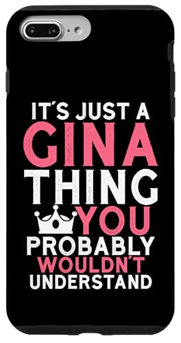 It's a Gina Thing You Profly Unwards�B �X�}�z�P�[�X iPhone 7 Plus/8 Plus �p