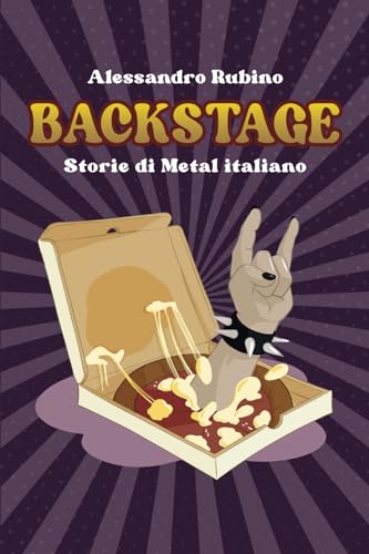 Backstage: Storie Di Metal Italiano