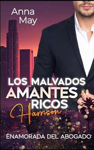 Enamorada del Abogado (Los Malvados Amantes Ricos)