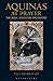 Aquinas at Prayer: The Bible, Mysticism and Poetry
