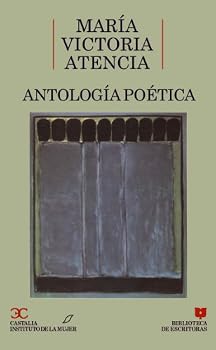 Paperback Antología poética. (BIBLIOTECA DE ESCRITORAS. B/E.) (Spanish Edition) Book