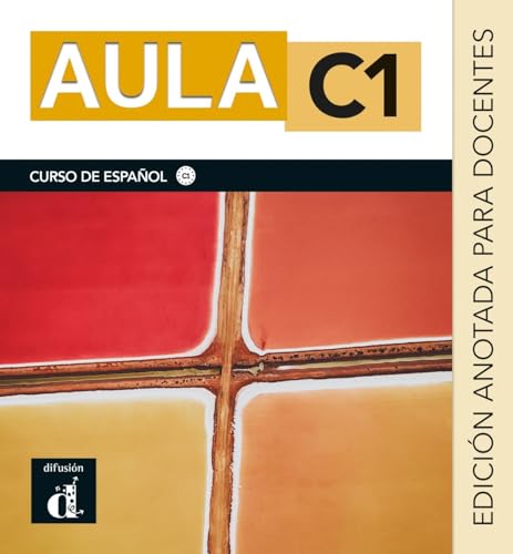 Aula Internacional Plus 6 C1: Edición Internacional. Edición Anotada Para Docentes
