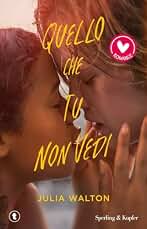 Quello che tu non vedi (Romance)