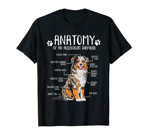 Funny Anatomy Australian Shepherd Dog Lover Aussie T-Shirt