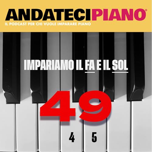 Impariamo il Fa e il Sol