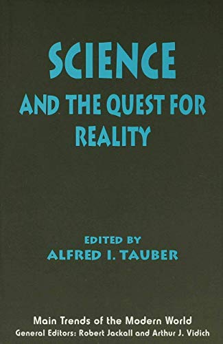 Science and the Quest for Reality (Main Trends of the Modern World)