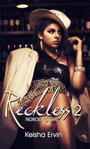 Reckless 2: Nobody's Girl