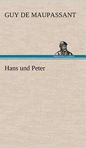 Hans Und Peter (German Edition)