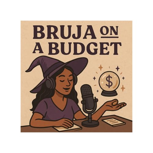 Bruja on a Budget: Spirituality & Entrepreneurship Titelbild
