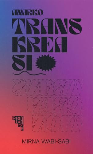 Anarko-transkreasi: Anarcho-transcreation