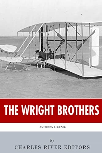 American Legends: The Wright Brothers