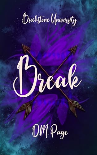 Break (Brickstone University Reverse Harem Book 3) (English Edition)