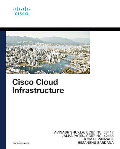 Cisco Cloud Infrastructure (Networking Technology) (English Edition)